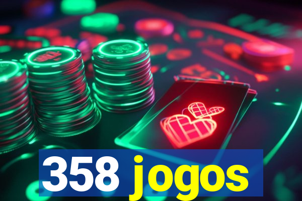 358 jogos