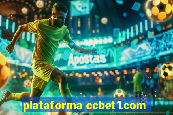 plataforma ccbet1.com