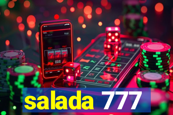 salada 777