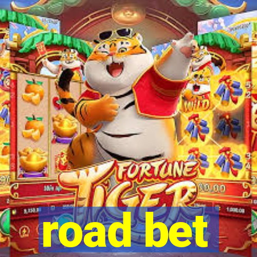 road bet