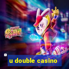 u double casino