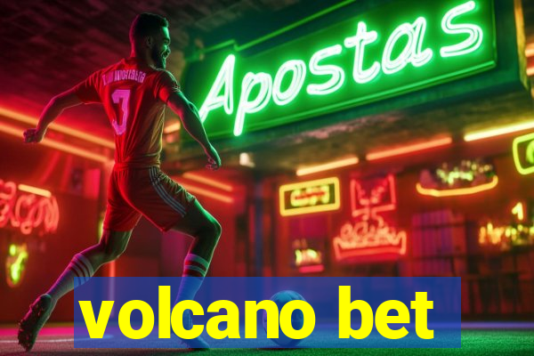 volcano bet