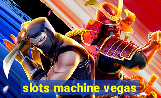 slots machine vegas