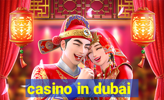 casino in dubai