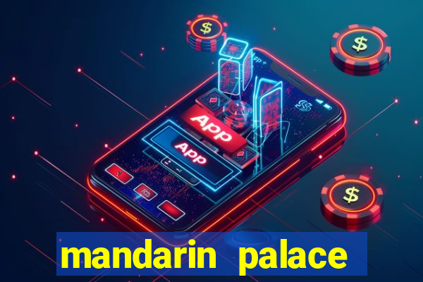 mandarin palace casino review