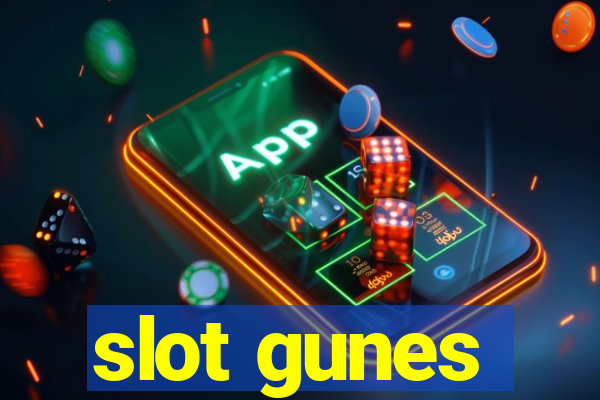 slot gunes