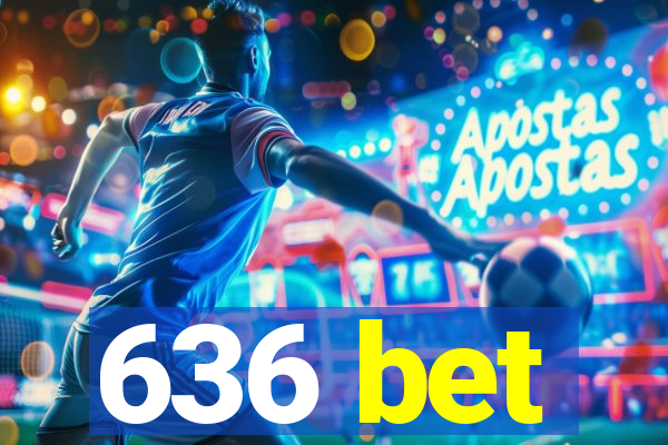 636 bet