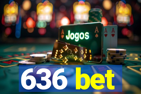 636 bet