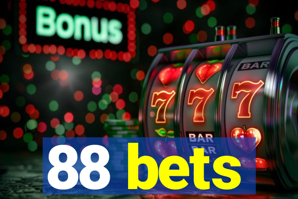 88 bets