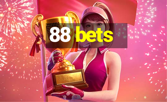 88 bets