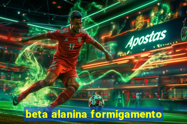 beta alanina formigamento