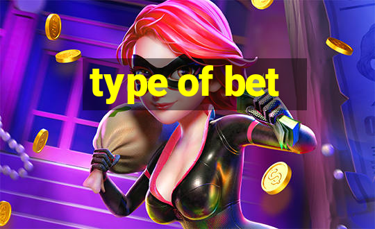 type of bet