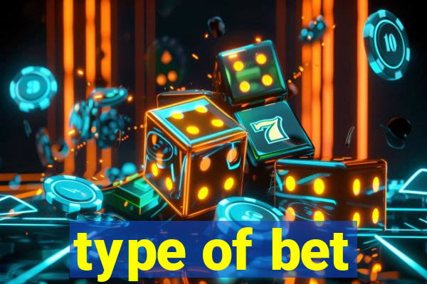 type of bet