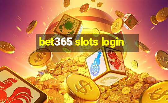 bet365 slots login