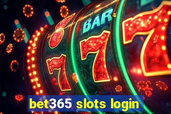 bet365 slots login