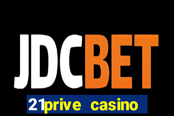 21prive casino sports betting