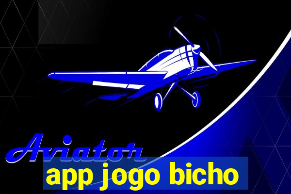 app jogo bicho