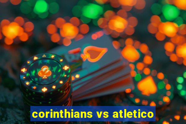 corinthians vs atletico