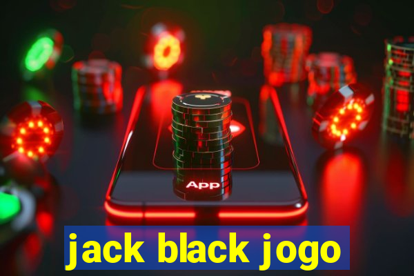 jack black jogo