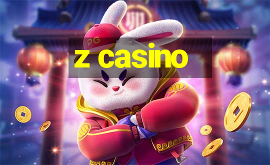 z casino