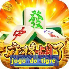 jogo do tigre baixar apk