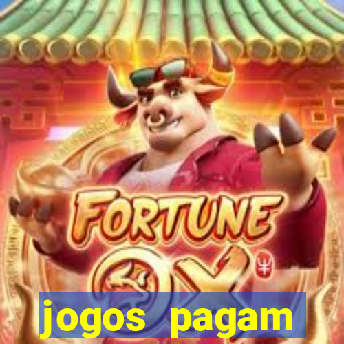 jogos pagam dinheiro de verdade