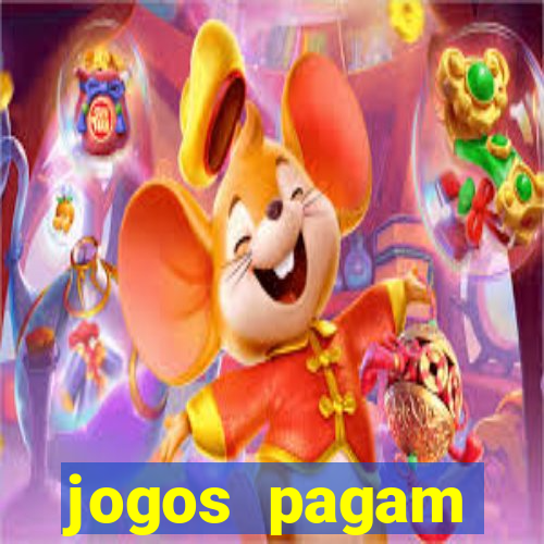 jogos pagam dinheiro de verdade