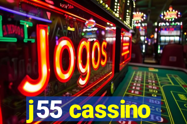 j55 cassino