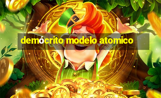 demócrito modelo atomico