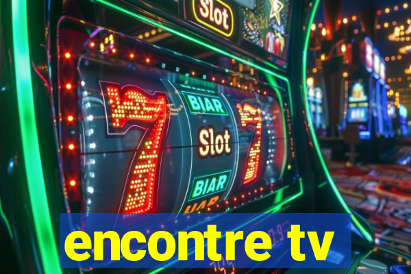 encontre tv