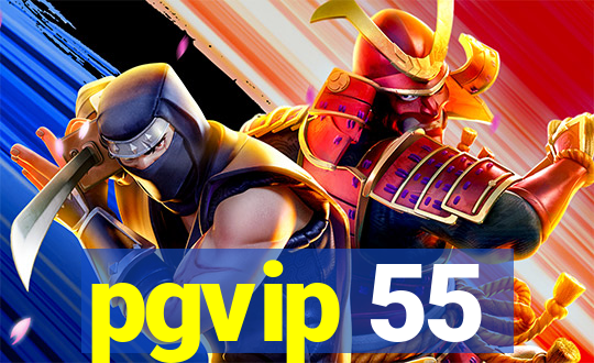 pgvip 55