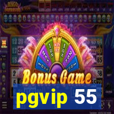 pgvip 55