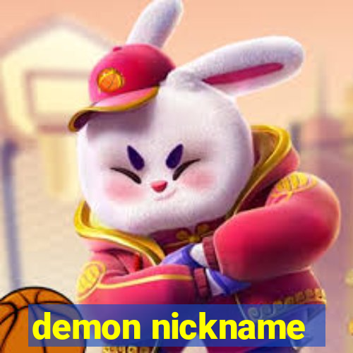 demon nickname