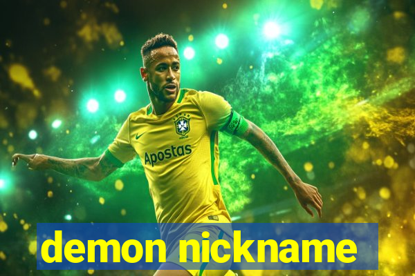 demon nickname