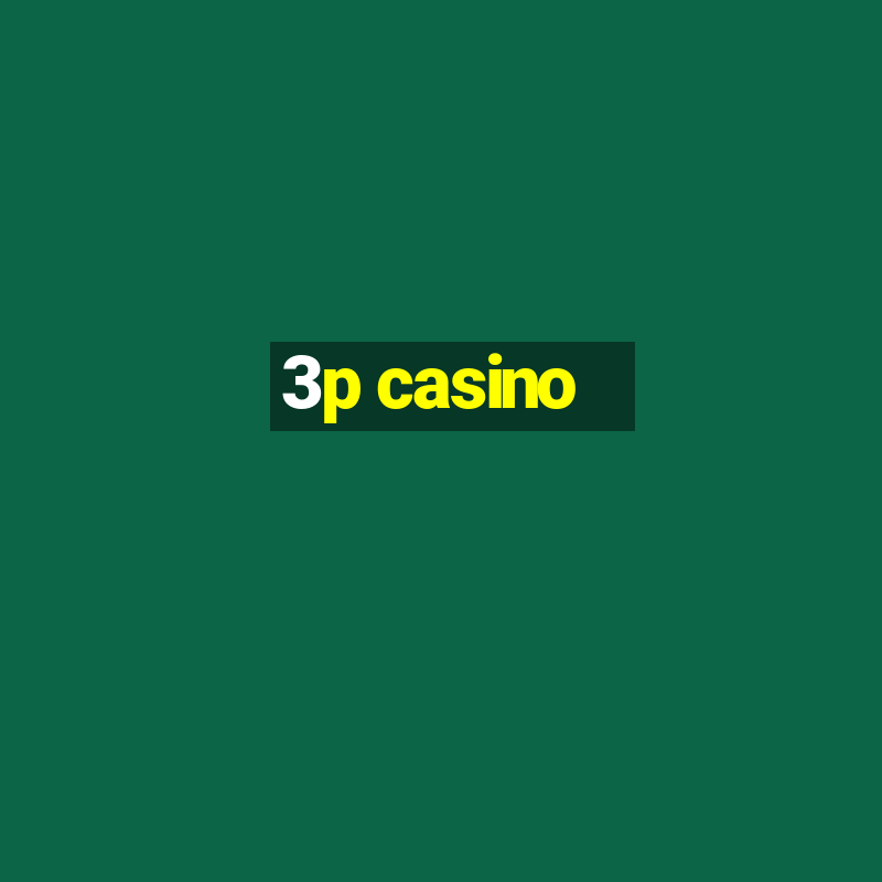 3p casino