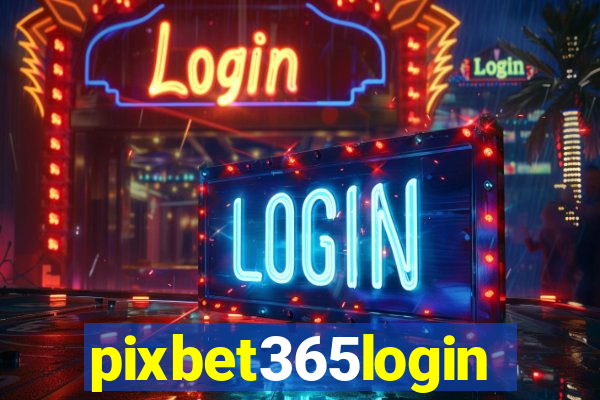 pixbet365login