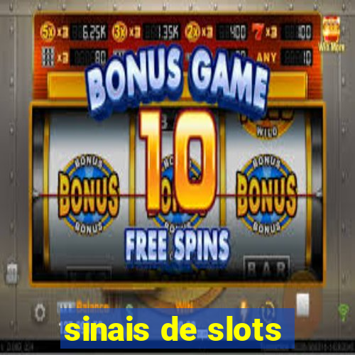 sinais de slots