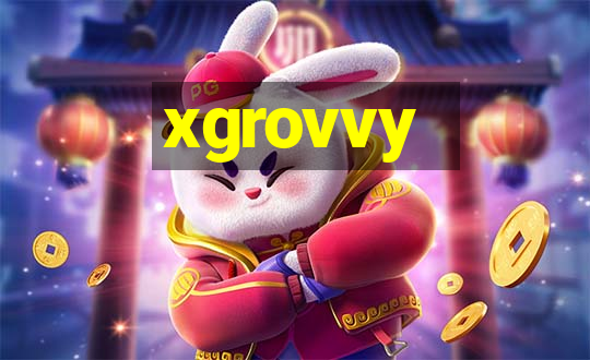 xgrovvy