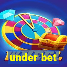 under bet