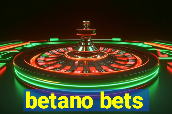 betano bets