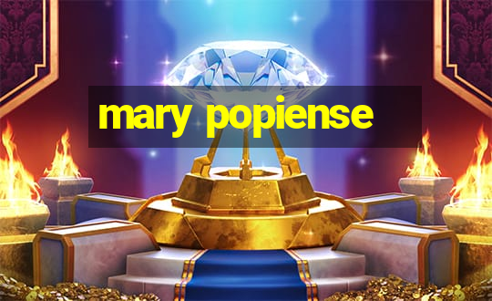 mary popiense