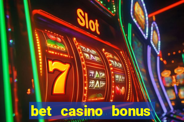 bet casino bonus de cadastro