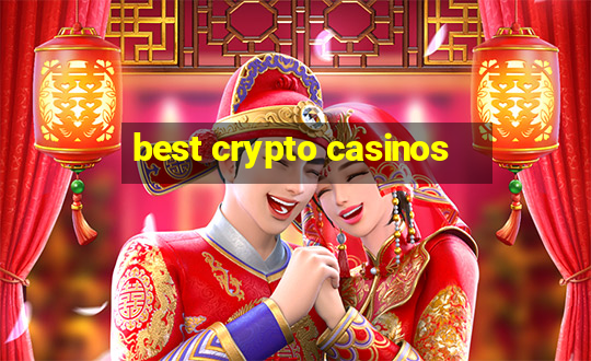 best crypto casinos