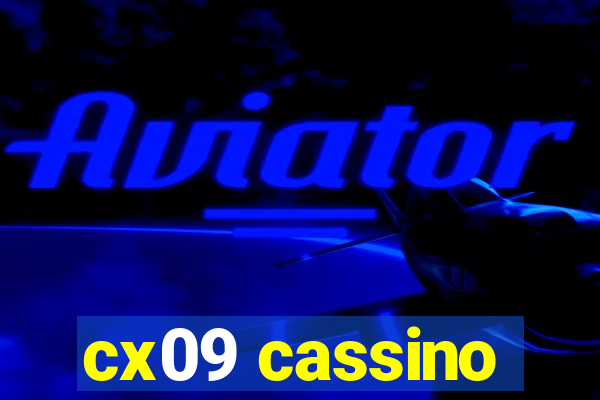 cx09 cassino