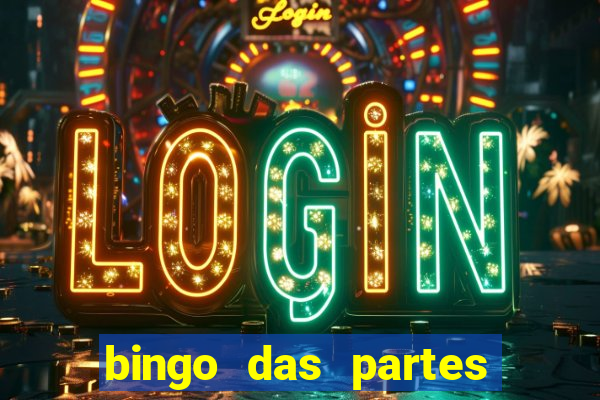 bingo das partes do corpo