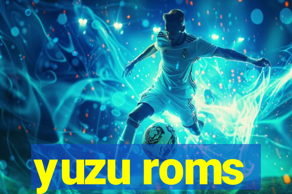 yuzu roms