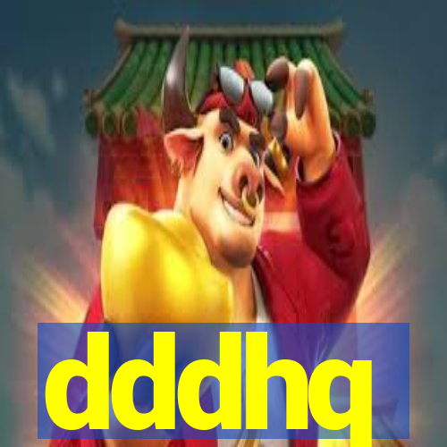 dddhq