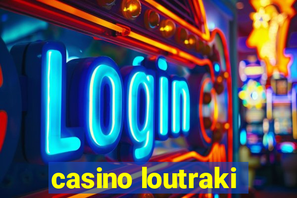 casino loutraki