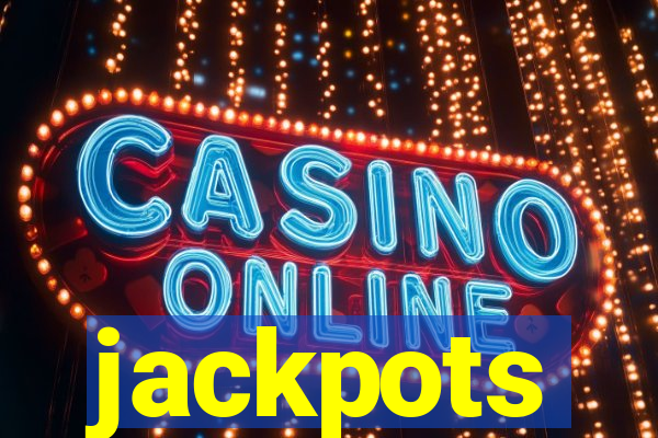 jackpots