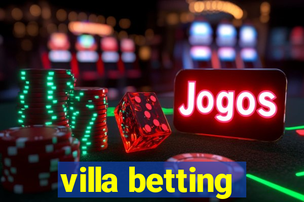 villa betting